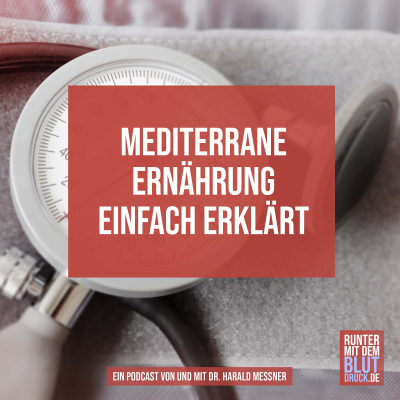 episode Mediterrane Ernährung einfach erklärt artwork