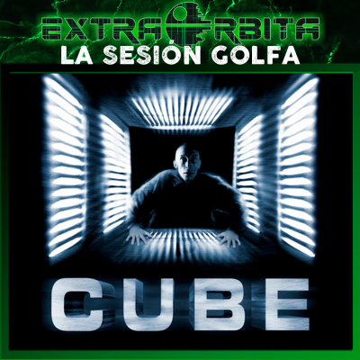 episode CUBE – La sesión golfa de EXTRA ÓRBITA - Episodio exclusivo para mecenas artwork