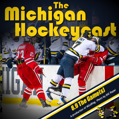 episode Michigan HockeyCast 8.9: The Game(s) artwork