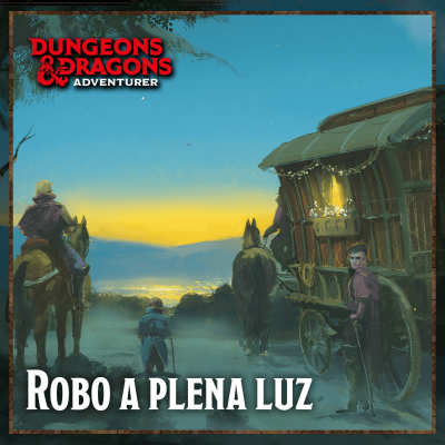 episode Dungeons & Dragons - Robo a Plena Luz artwork