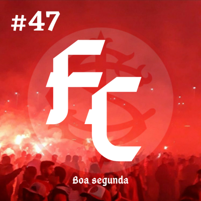 episode #47 Boa segunda artwork