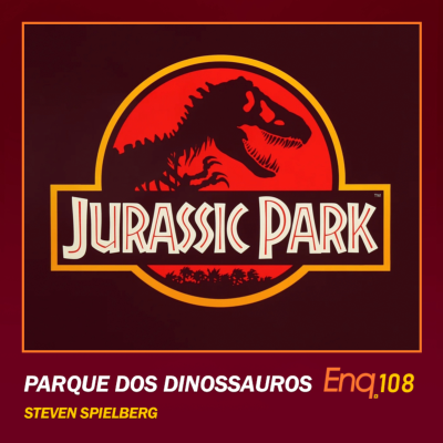 episode Enq. 108 - Jurassic Park de Steven Spielberg artwork