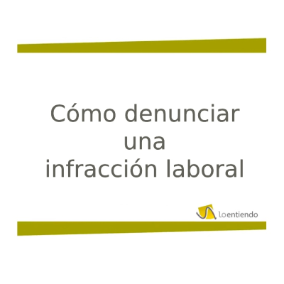 episode Cómo denunciar una infracción laboral artwork