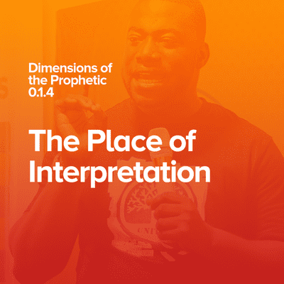 episode The Place of Interpretation - Dimensions of the Prophetic 0.1.4 artwork