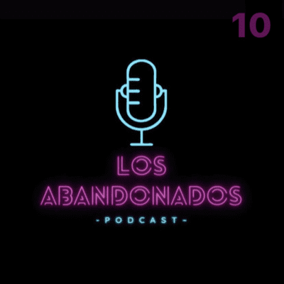 episode Los Abandonados - Capitulo 10 artwork