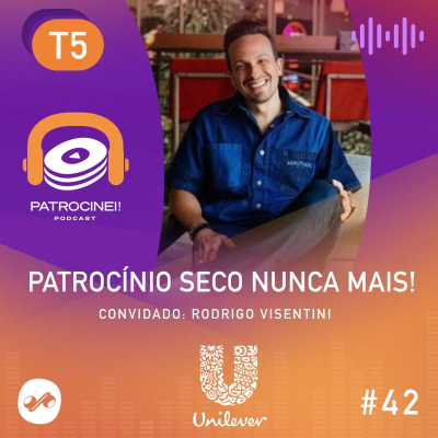 episode T5 - EP04 : Patrocínio seco nunca mais! artwork