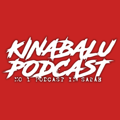 Kinabalu Podcast