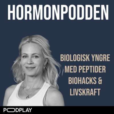 episode Hormonpodden - nå starter reisen mot å bli biologisk yngre artwork