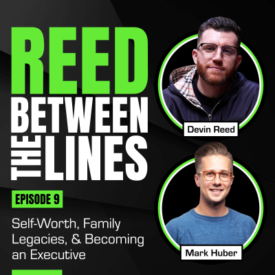 episode Self-Worth, Family Legacies, & Becoming an Executive with Mark Huber (VP of Marketing, UserEvidence) artwork