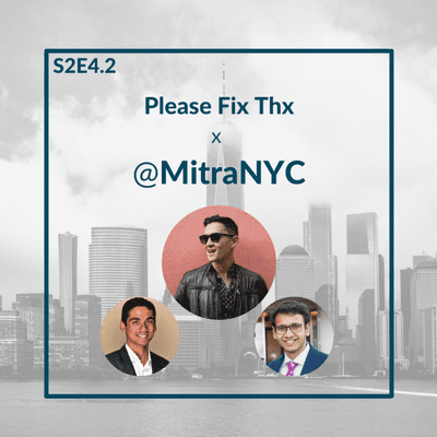 episode 15: The @mitraNYC Special (Pt. II) - Being Brown in Corporate America artwork
