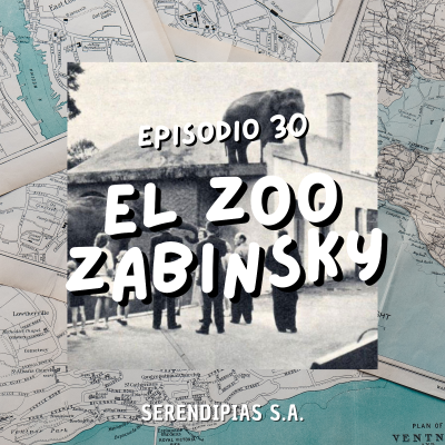 episode E30: El Zoo Zabinski artwork