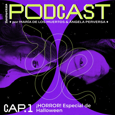 episode CAP. 10 ¡HORROR! ESPECIAL DE HALLOWEEN artwork