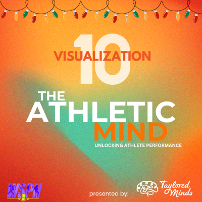 episode Day 10: Visualization | 12 Days of Mental Performance artwork