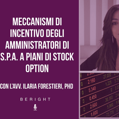 episode X app. - Meccanismi di incentivo degli amministratori di S.p.A. a piani di stock option artwork