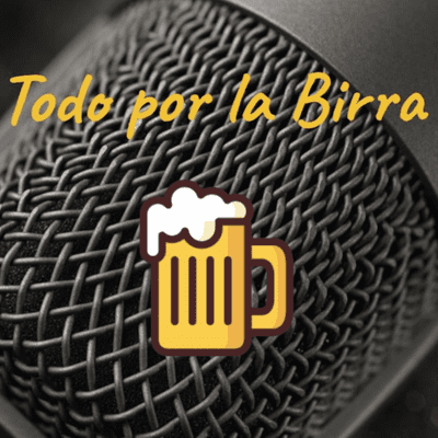 Todo por la Birra