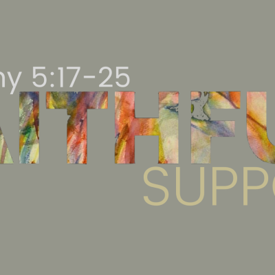 episode 1 Timothy 5:17-25 - "FAITHFUL: Support" artwork