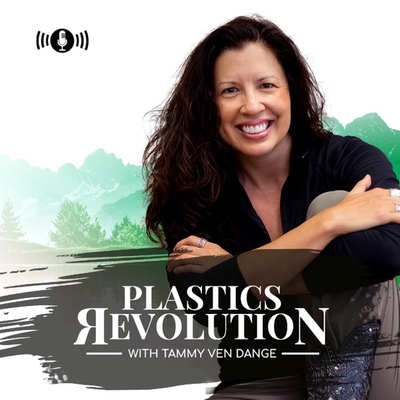 Plastics Revolution with Tammy Ven Dange