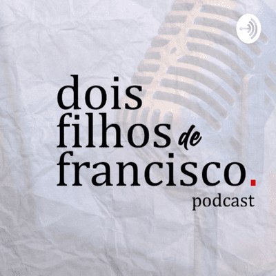 Dois Filhos De Francisco