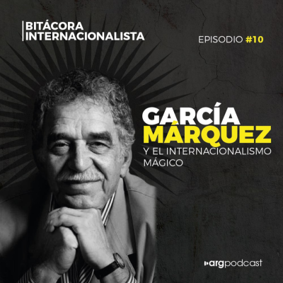 episode Bitácora #10 | García Márquez y el internacionalismo mágico artwork