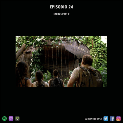 episode Surviving Lost Episodio 24 - Exodus Parte 2 artwork