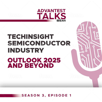 episode TechInsight Semiconductor Industry Outlook 2025 and Beyond artwork