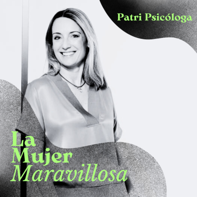 episode 9x8 Cómo tener tiempo para TU todo, con Patri Psicóloga artwork