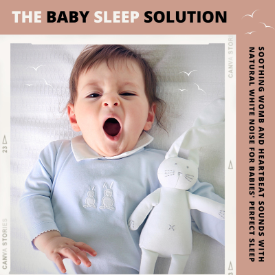 Baby Sleep Solution: Soothing Womb & Heartbeat Sounds With Natural White Noise For Babies' Perfect Sleep