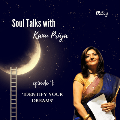 episode Ep 11: Identify Your Dreams artwork