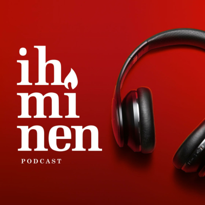 Ihminen tavattavissa | Tommy Hellsten -instituutti - podcast