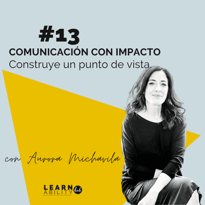 episode #13. Conversación con Aurora Michavila. Comunicación con Impacto artwork