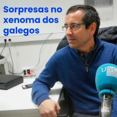 episode Efer 718 (5-7-25): Sorpresas históricas no xenoma dos galegos artwork