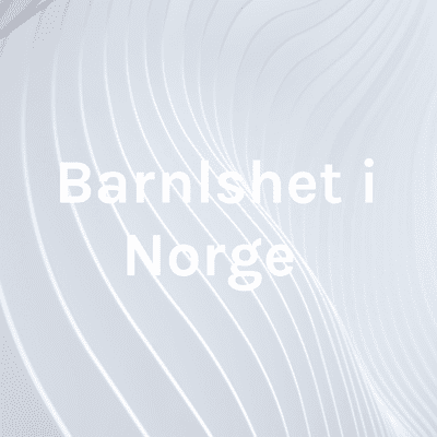 episode barnløshet i Norge artwork