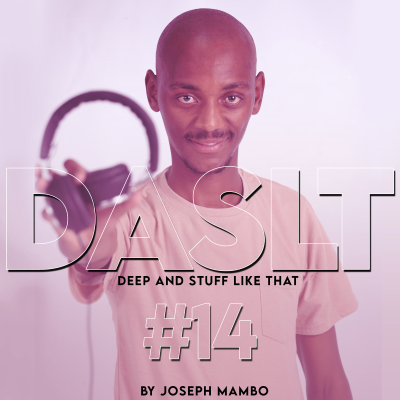 episode DASLT 14 (Sing Alongs ) By Joseph Mambo artwork