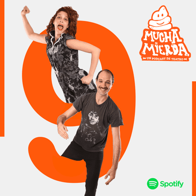 episode Mucha Mierda Podcast - Capítulo 9 artwork