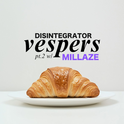 episode VESPERS Pt. 2 (w/ Millaze) artwork