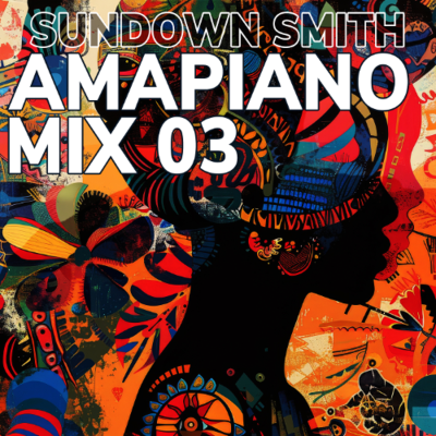 episode Amapiano Mix 03 artwork