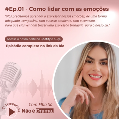 episode Ep. 1 - Temporada 6. Como lidar com as emoções artwork