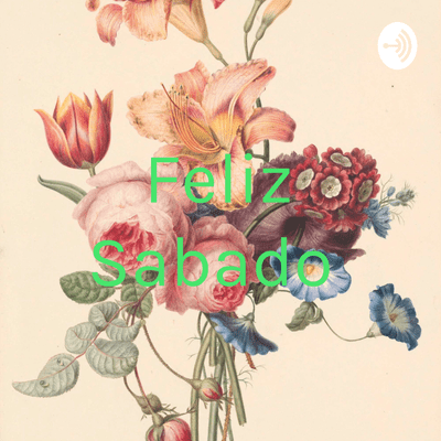 Feliz Sabado
