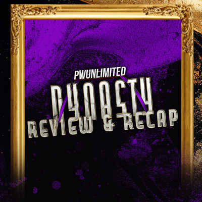 episode 2025 AEW Dynasty Review & Recap artwork