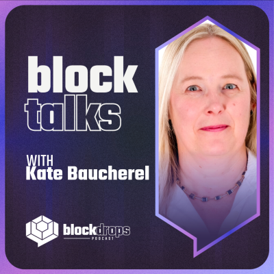 episode BlockTalks with Kate Baucherel artwork
