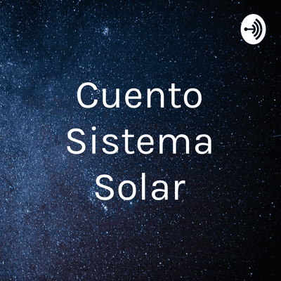 Cuento Sistema Solar