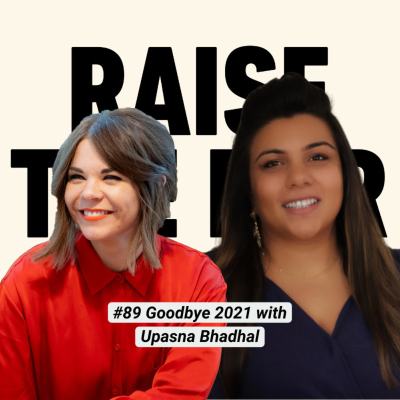 episode EP89 Christmas Special! Saying Goodbye to 2021 with Upasna Bhadhal artwork