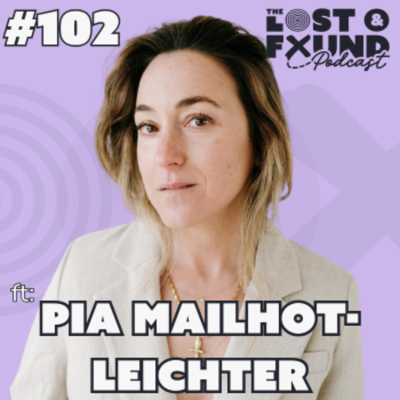 episode Ep. 102: How to Find Your Creativity & Reclaim Your Voice | Pia Leichter artwork