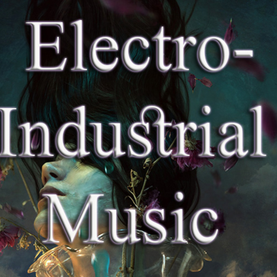 episode Electro-Industrial Music Ep06 - Dark Indie Dance Music artwork