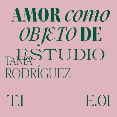 episode 2: Amor como Objeto de Estudio artwork