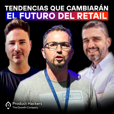 episode 7 tendencias que cambiarán el futuro del retail | Especial ShopTalk Europe 2025 artwork