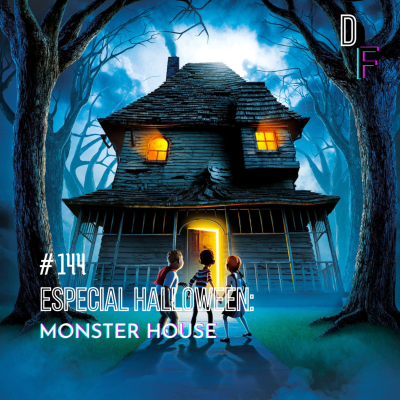 episode # 144 - Especial Halloween: Monster House artwork