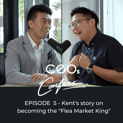 episode Kent's story on becoming the "Singapore Flea Market King" | CEOs Confess Ep5 | Singapore Stories artwork