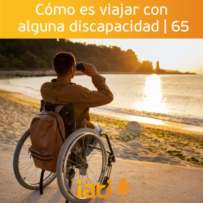 episode Cómo es viajar con alguna discapacidad | 65 artwork