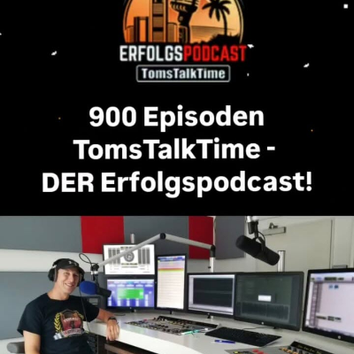 episode Die 10 größten Erfolgslearnings für Unternehmer aus den letzten 100 Episoden #900 artwork